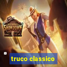 truco classico